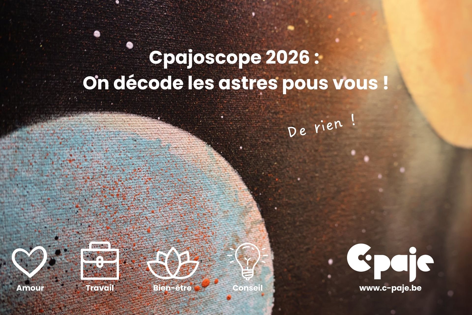 Cpajoscope 2026 : on d&eacute;code les astres pous vous !